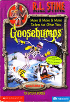 More & More & More Tales to Give You Goosebumps: Ten Spooky Stories