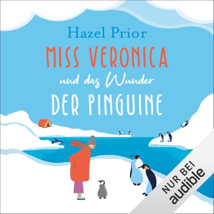 Miss Veronica und das Wunder der Pinguine