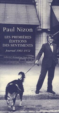 Les premières éditions des sentiments. Journal 1961-1972