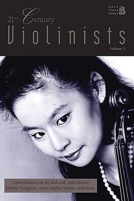 21st Century Violinists (Volume 1)