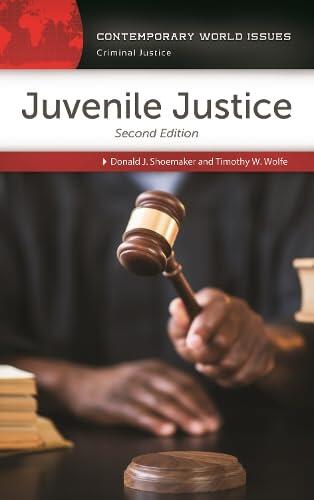 Juvenile Justice: A Reference Handbook (2nd Edition)