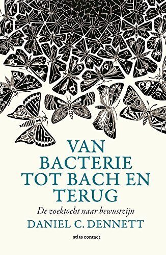 Van bacterie naar Bach en terug: de evolutie van de geest