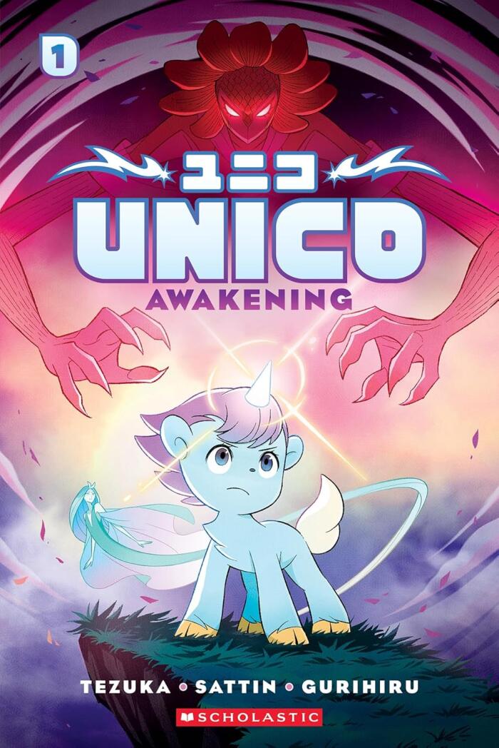 Unico - An Original Manga #1: Awakening