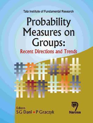 Probability Measures on Groups: Recent Directions And Trends