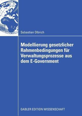 Modellierung gesetzlicher Rahmenbedingungen für Verwaltungsprozesse aus dem E-Government