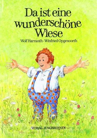 Da ist eine wunderschöne Wiese
