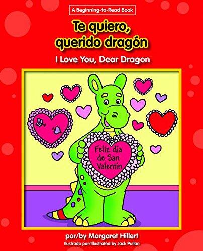Te Quiero, Querido Dragon/I Love You, Dear Dragon