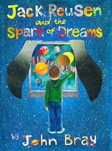 Jack Reusen and the Spark of Dreams