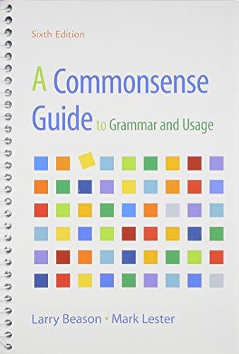 A Commonsense Guide to Grammar and Usage [with LearningCurve Solo Access Card]