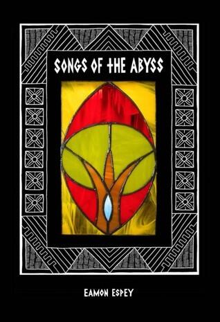 Songs of the Abyss