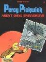 Percy Pickwick, Agent ohne Erinnerung