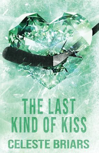 The Last Kind of Kiss
