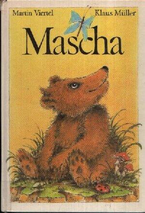 Mascha: Eine Geschichte