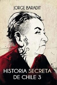 Historia secreta de Chile 3