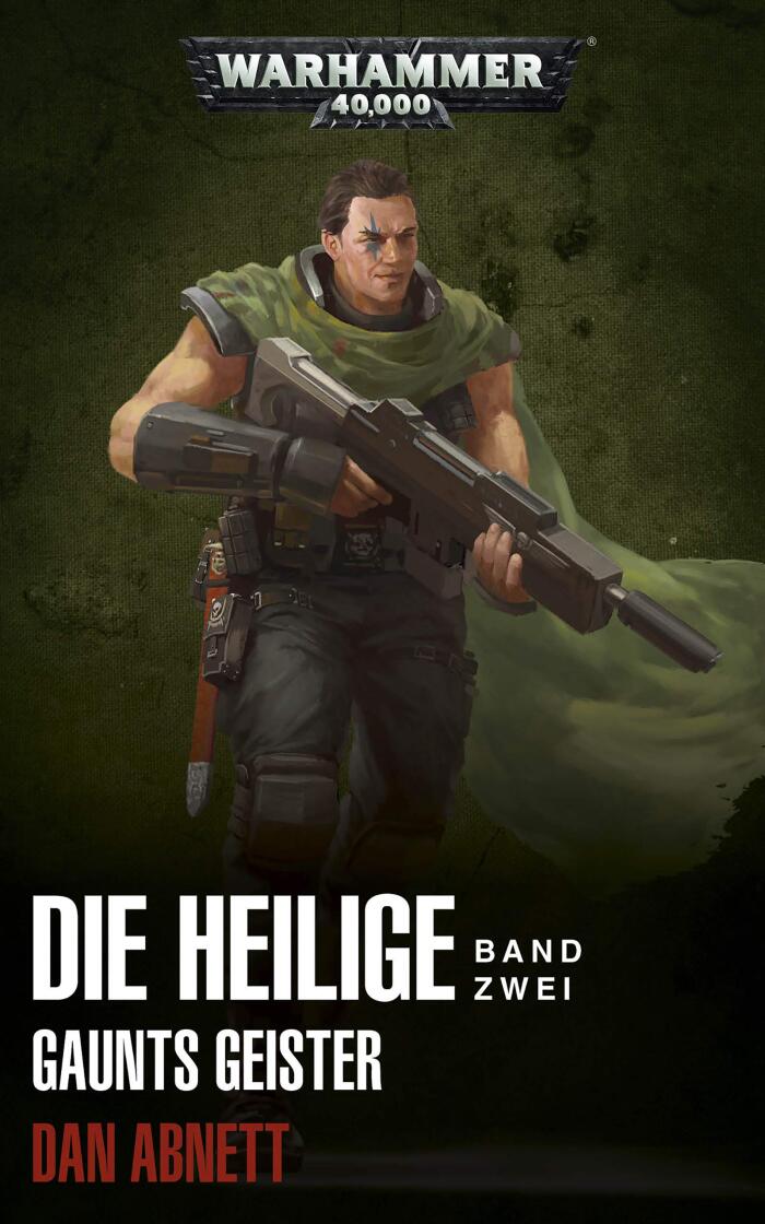 Gaunts Geister: Die Heilige Band Zwei