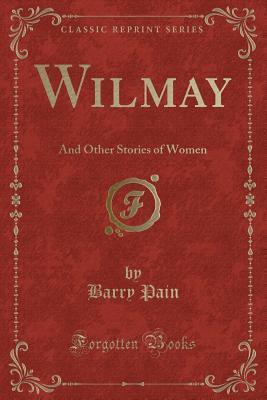 Wilmay: And Other Stories of Women