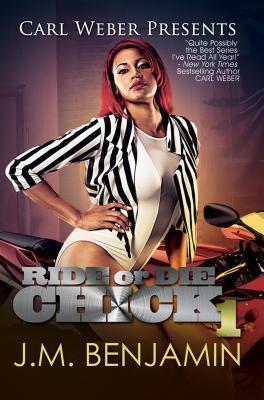 Ride or Die Chick 1: The Story of Treacherous and Teflon