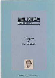 ...Daquém e Dalém Morte