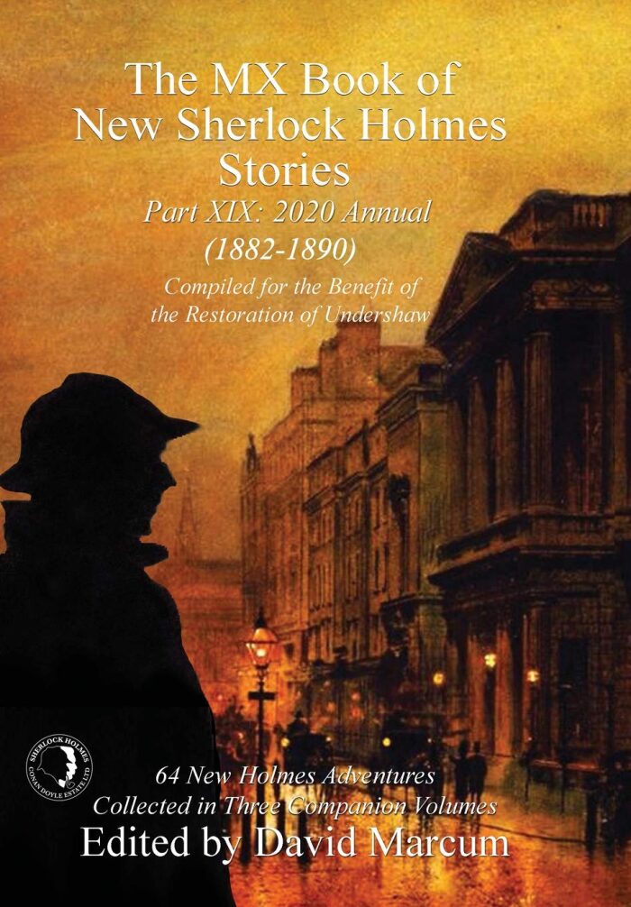 The MX Book of New Sherlock Holmes Stories Part XIX: 2020 Annual