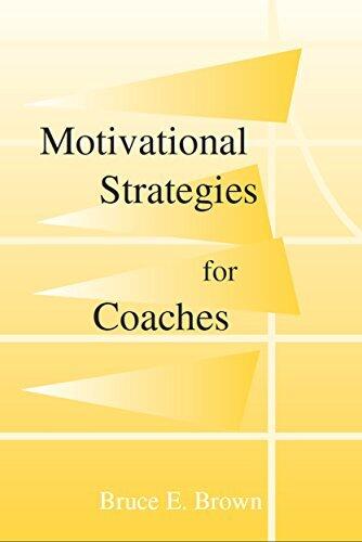 Motivational Strategies for Coaches