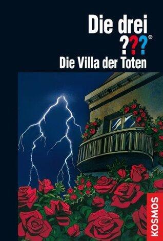 Die drei ??? Die Villa der Toten