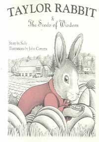 Taylor Rabbit & The Seeds of Wisdom