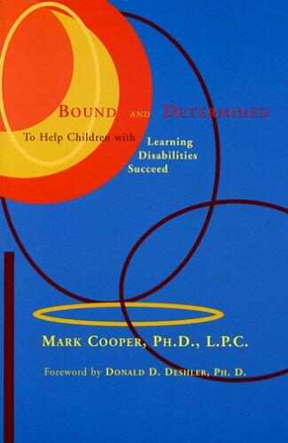 Bound and Determined to Help Children with Learning Disabilities Succeed