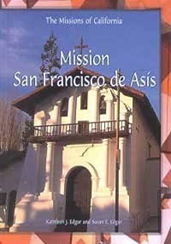 Mission San Francisco de Asis