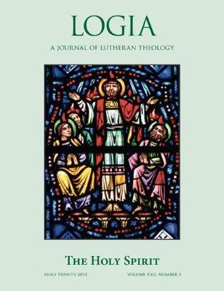 LOGIA: The Holy Spirit: Holy Trinity 2013