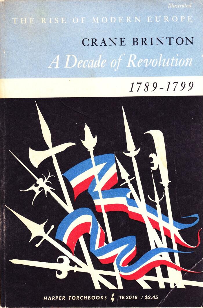 A Decade of Revolution: 1789-1799