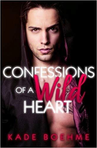 Confessions of a Wild Heart