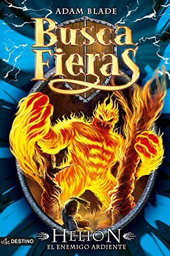 Helión, el enemigo ardiente: Buscafieras 38