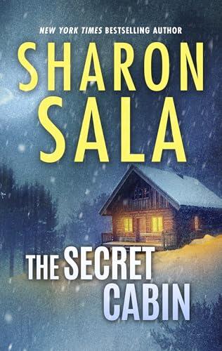 The Secret Cabin: A Romantic Suspense Novel