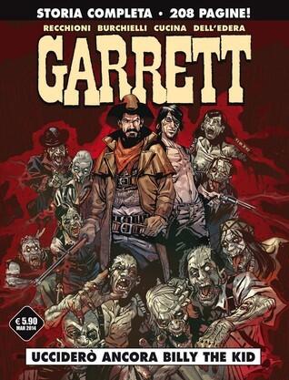Garrett - Ucciderò ancora Billy The Kid