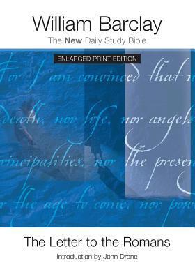 The Letter to the Romans - Enlarged Print Edition