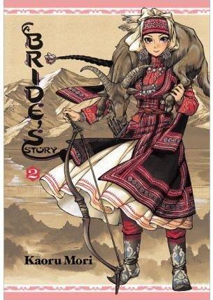 Kaoru Mori'sA Bride's Story, Vol. 2 [Hardcover]2011