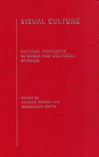 Visual culture: critical concepts in media and cultural studies Vol. 1