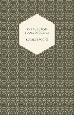 The Augustan Books of Poetry - Rupert Brooke