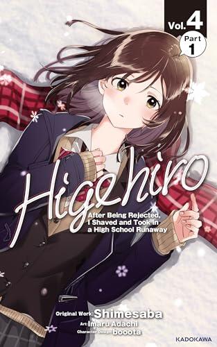 Higehiro: After Being Rejected, I Shaved and Took in a High School Runaway　Vol.4 Part 1