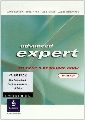 Advanced Expert Pack: WITH Advanced Expert Coursebook AND Advanced Expert CAE Students Resource Book with Key