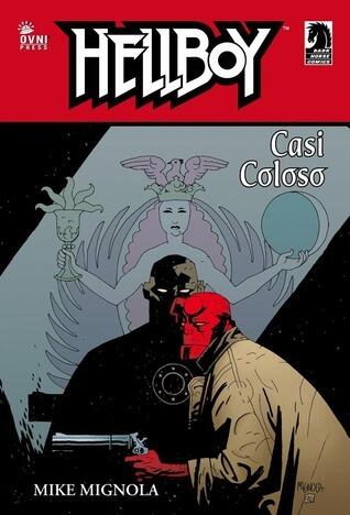 Hellboy: Casi Coloso
