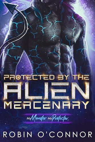 Protected by the Alien Mercenary