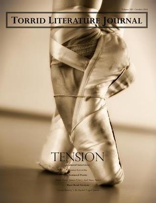 Torrid Literature Journal, Vol. XII: Tension