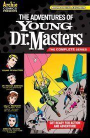 The Adventures of Young Dr. Masters: The Complete Series