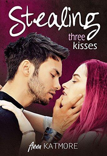 Stealing Three Kisses
