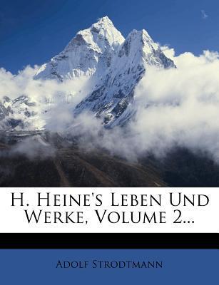 H. Heine's Leben und Werke (Volume 2)