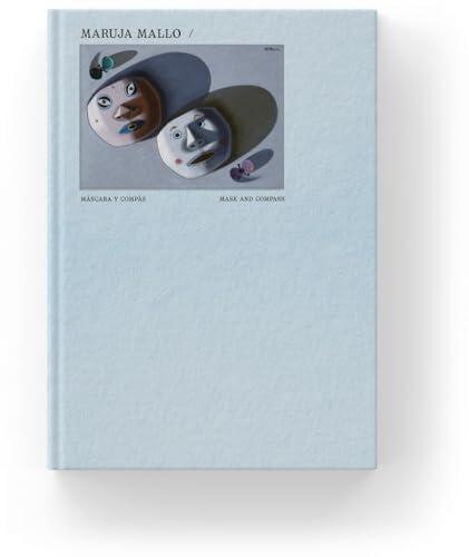 Maruja Mallo: Máscara y compás / Mask and Compass
