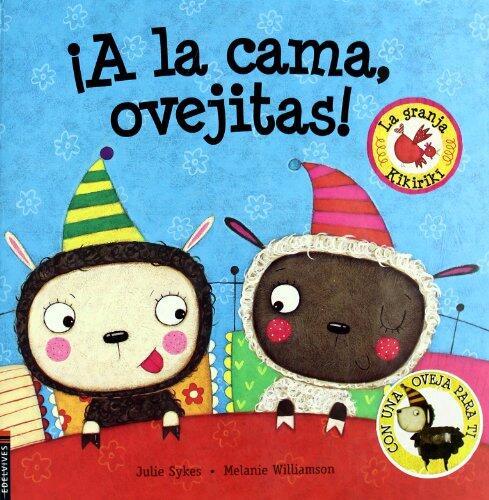 ¡A la cama, ovejitas! (La granja Kikiriki/ The Kikiriki Farm)