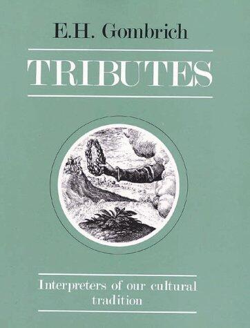 Tributes: Interpreters of Our Cultural Tradition