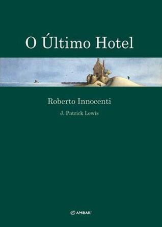 O último hotel